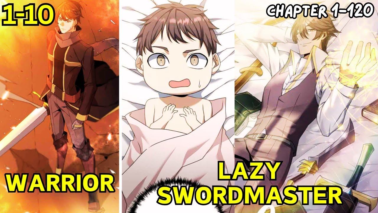 1-10 A Warrior, tired of living for others, decided to die but reincarnated, become Swordsman again