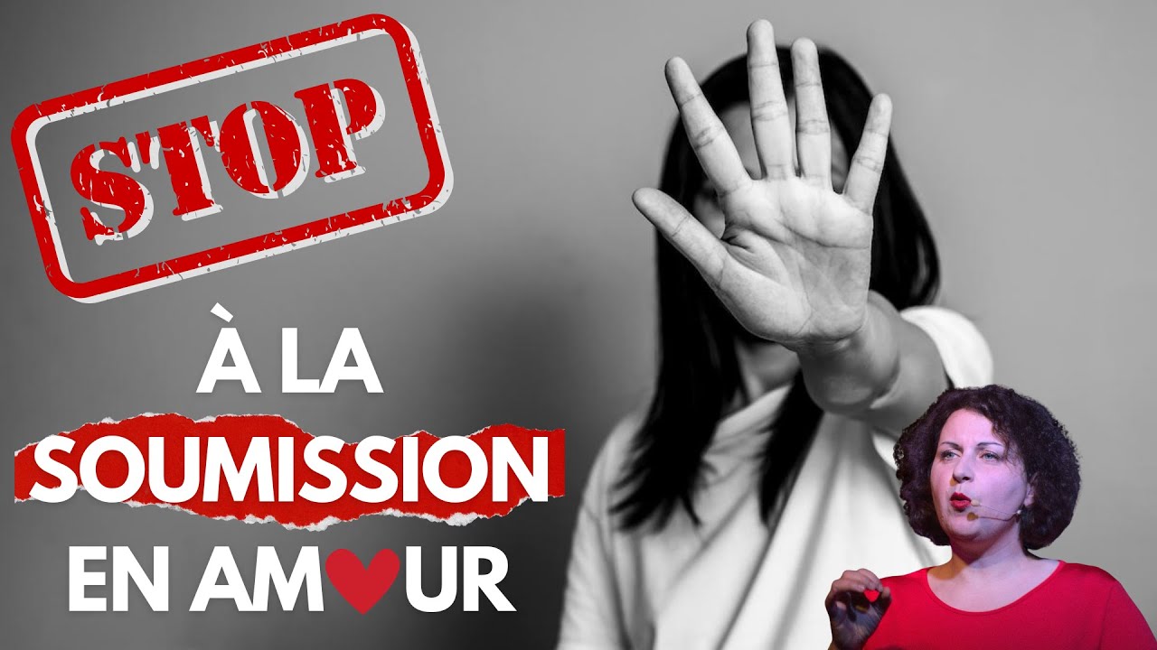 Stoppez la soumission dans votre relation !