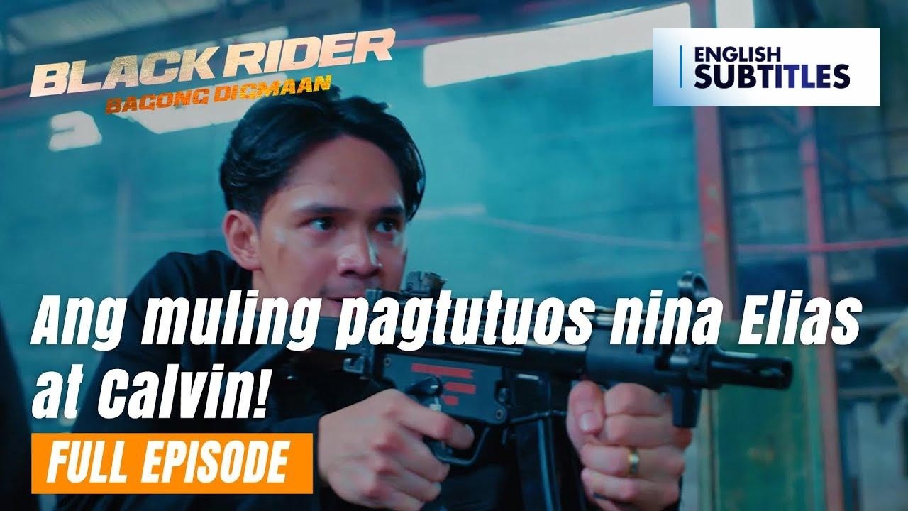 Black Rider: Ang muling pagtutuos nina Elias at Calvin! (Full Episode 187) July 25, 2024