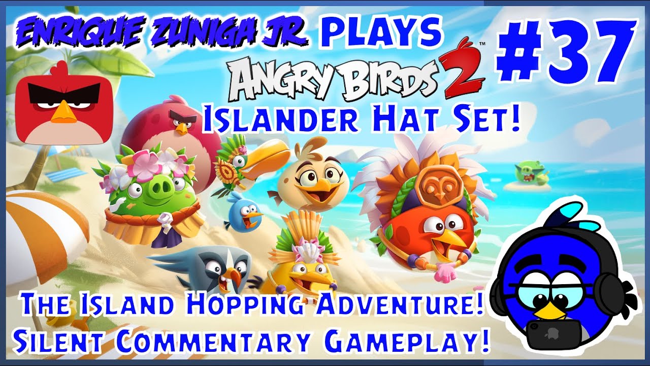 ISLANDER HAT SET/THE ISLAND HOPPING ADVENTURE! 🏝 - Angry Birds 2 Silent Gameplay #37 (AB2 Creators)