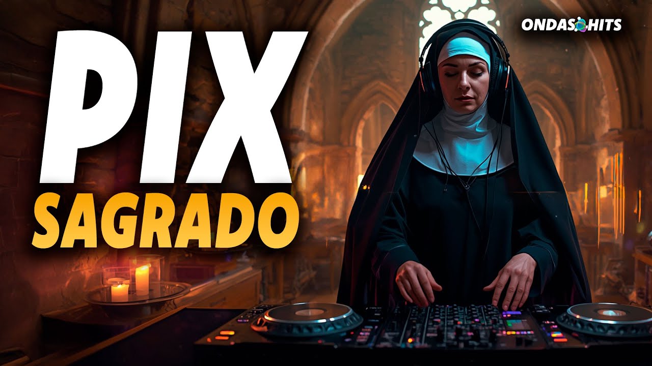 PIX SAGRADO — Deixe Tocar e Confie