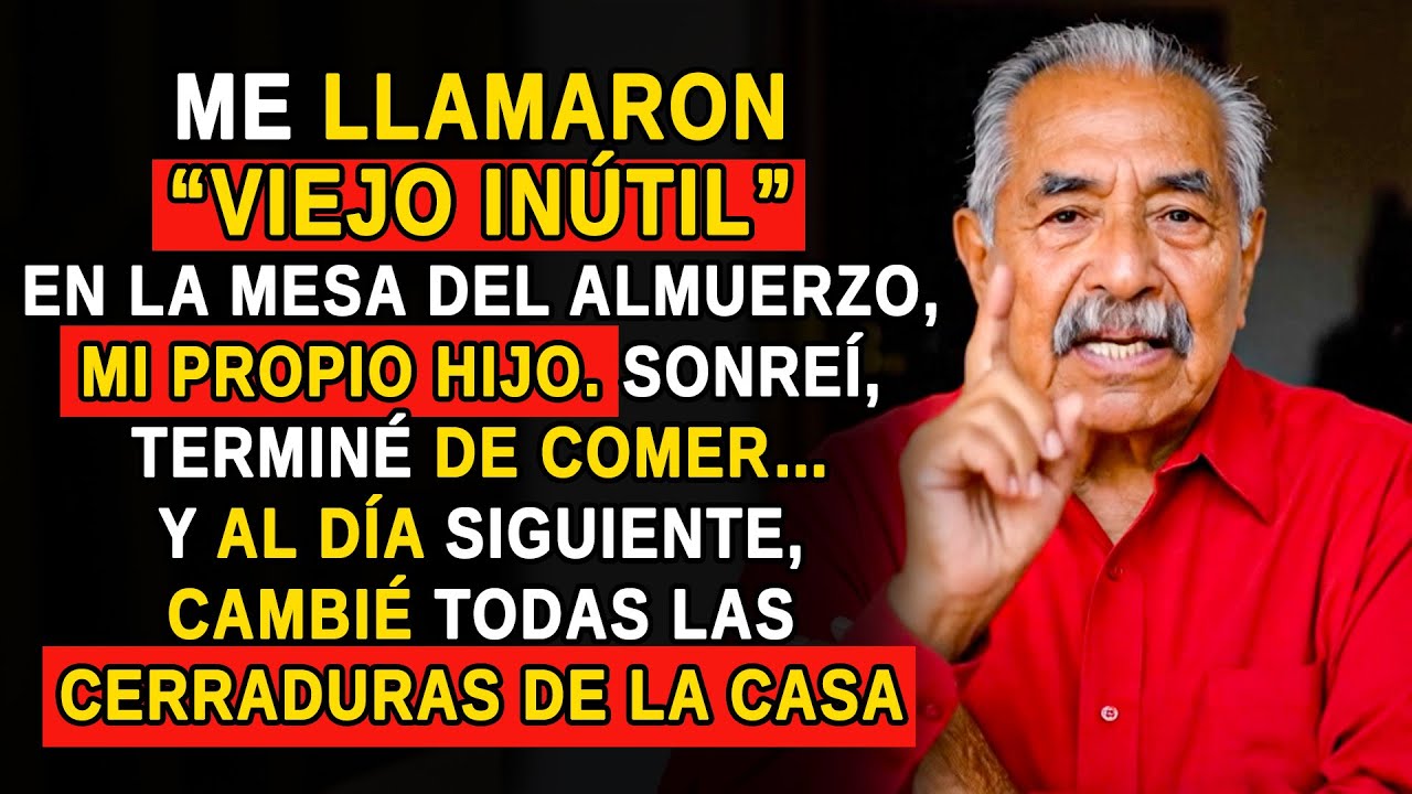 ME LLAMARON “VIEJO INÚTIL” MI PROPIO HIJO. ASÍ QUE AL DÍA SIGUIENTE, DECIDÍ…