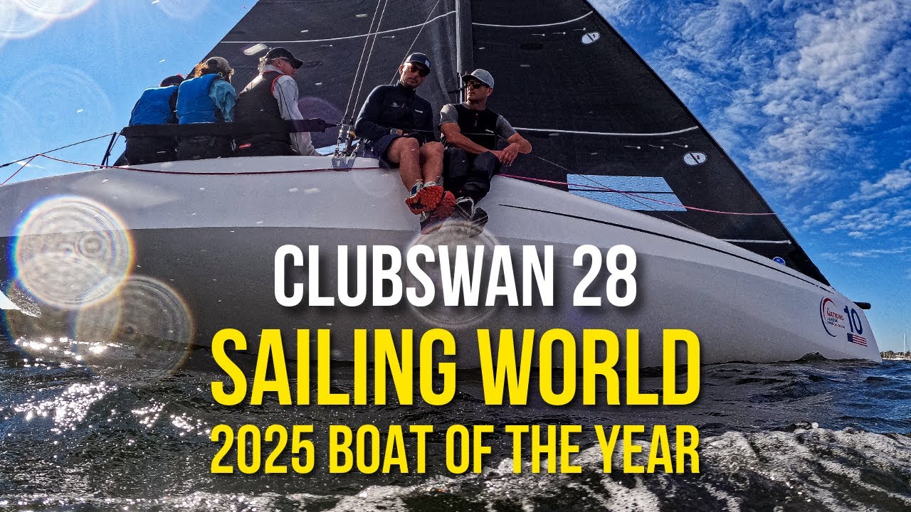 ClubSwan 28 Named Sailing World's 2025 Boat of the Year
