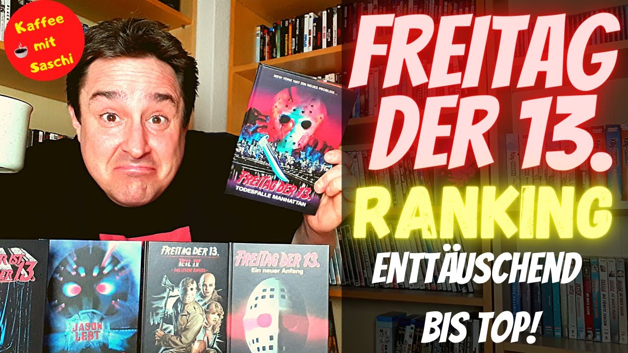 FREITAG DER 13. - RANKING - DEUTSCH - Von enttäuschend bis top!