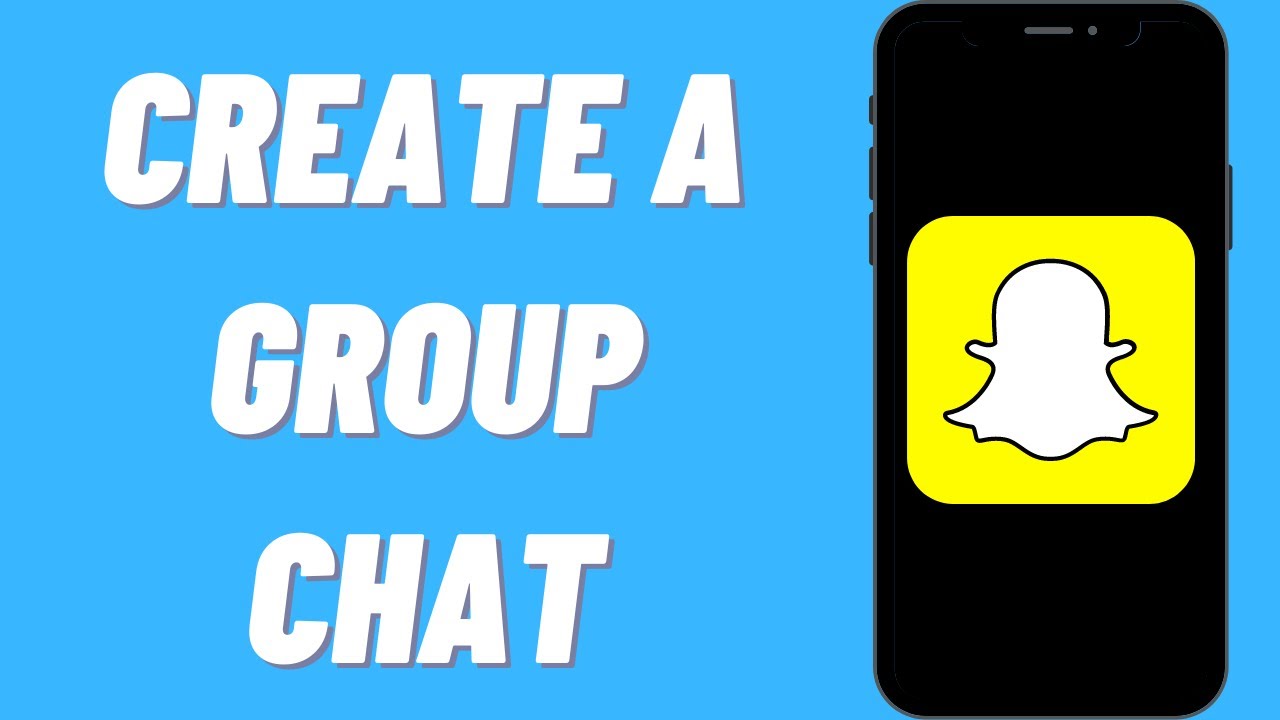 How To Create A Group Chat On Snapchat