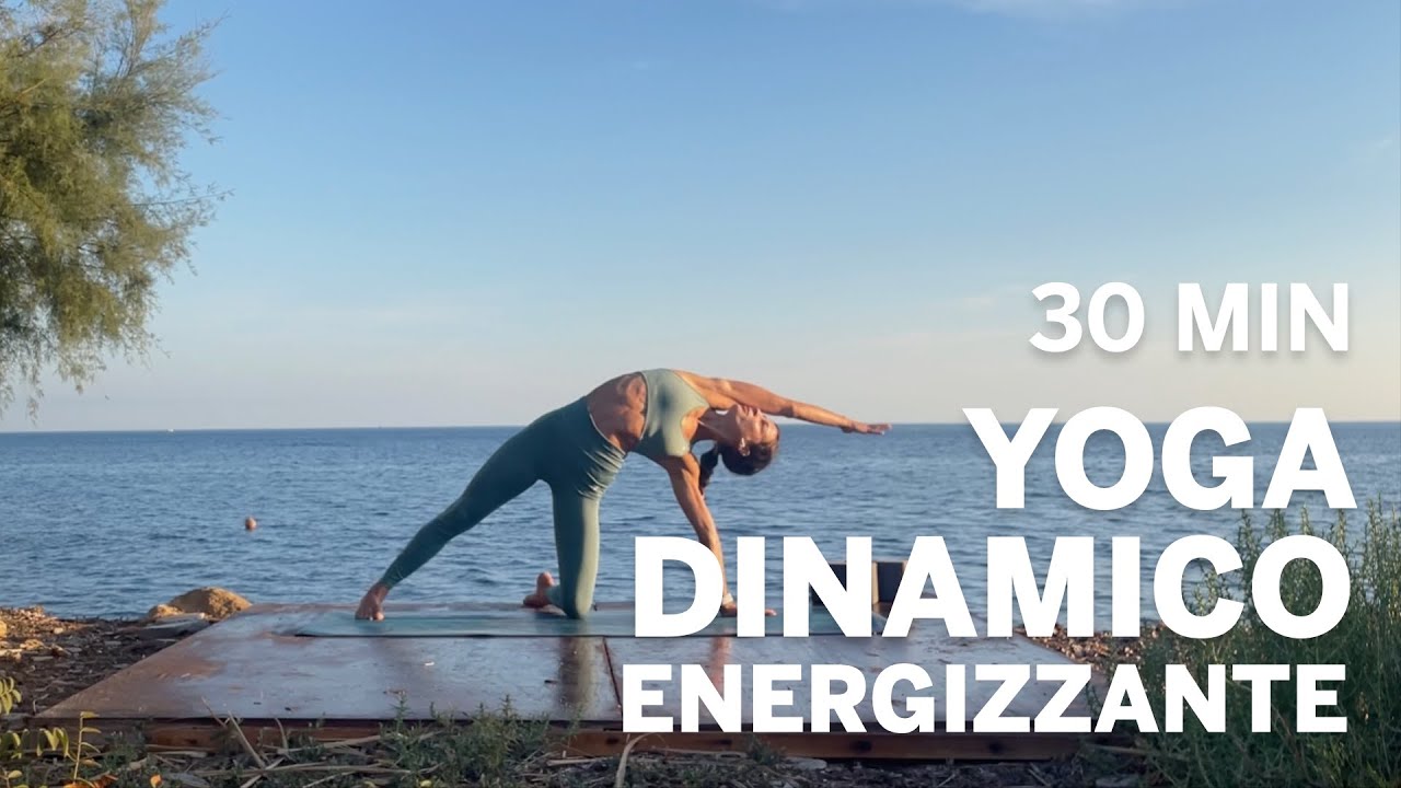 Yoga dinamico energizzante | 30 min - Lezione per tutto il corpo - Liv. Intermedio