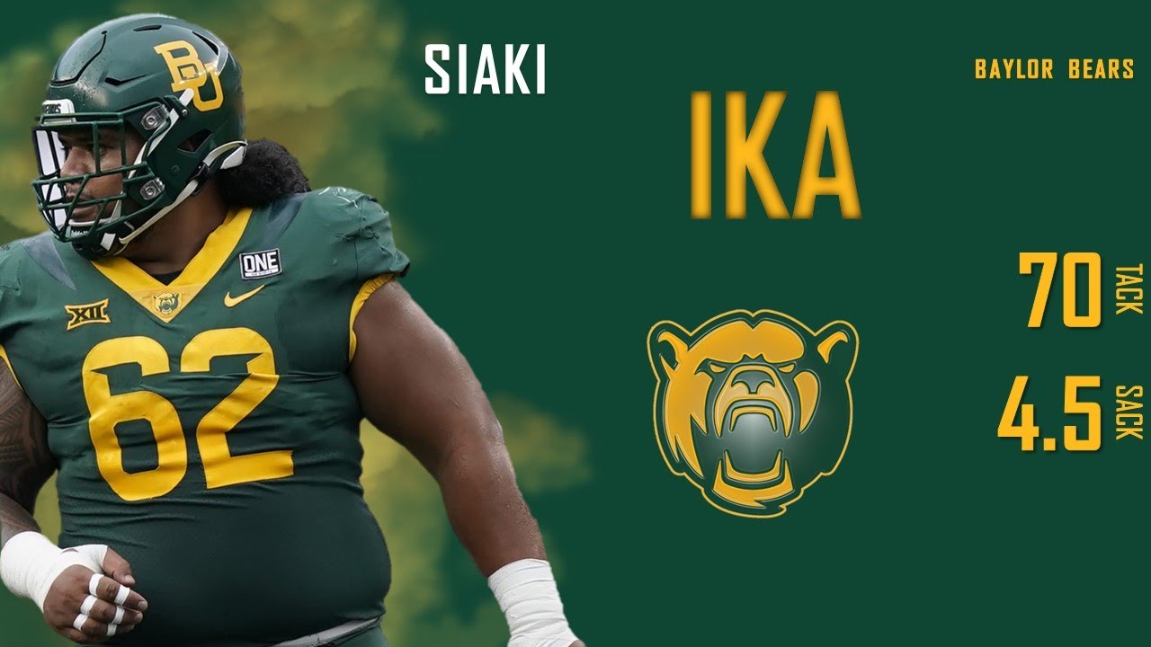 Siaki Ika | 𝟞𝟚 | Baylor Bears DL