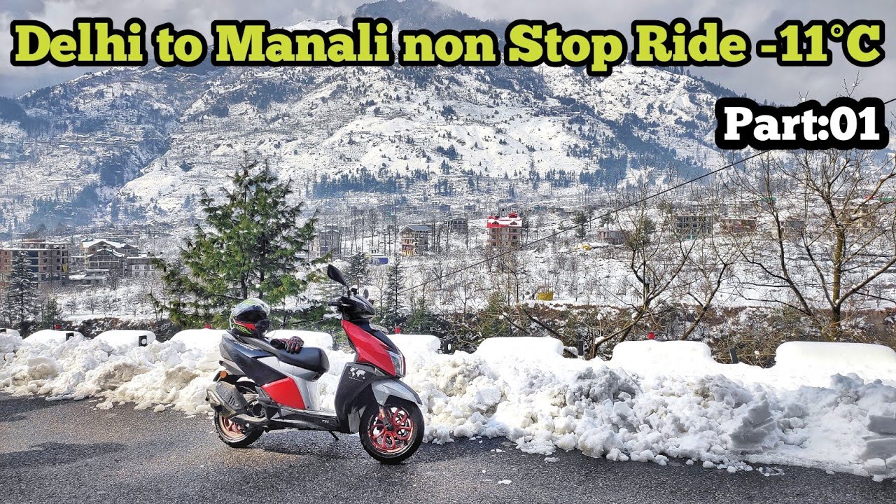 Delhi to Manali non stop ride -11°C | Manali ride on ntorq race xp 😍 | Ntorq xp long ride