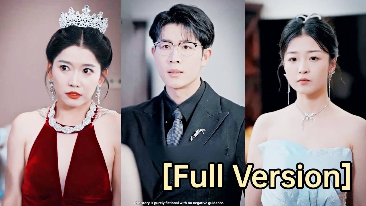 【Full Ver】Mistress pretends to be CEO's wife, but girl is the real, CEO punishes her