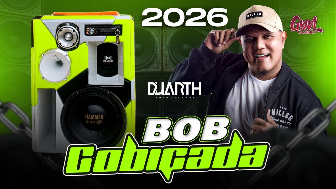 DANCE REMIX CD BOB COBIÇADA 2026 VOLUME 2 DJ DUARTH INIGUALÁVEL