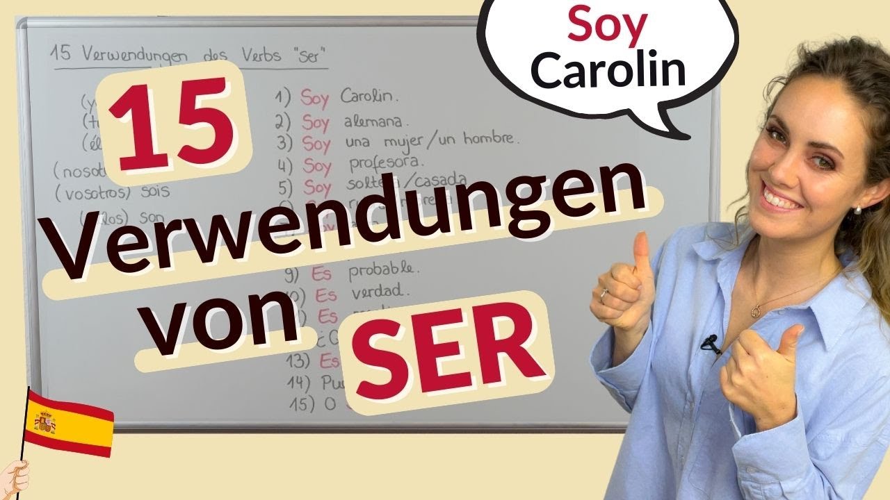 Verwendung "ser" im Spanischen – 15 Anwendungsfälle 🇪🇸