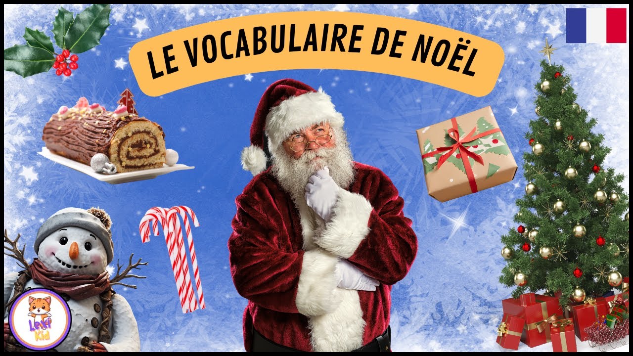 Noël pour les enfants - Apprendre le vocabulaire