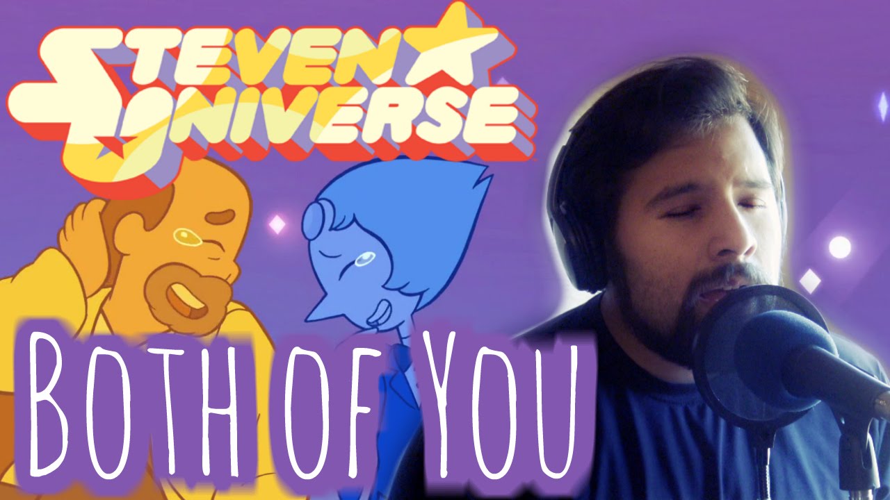 Steven Universe - Both of You (Cover by Caleb Hyles)