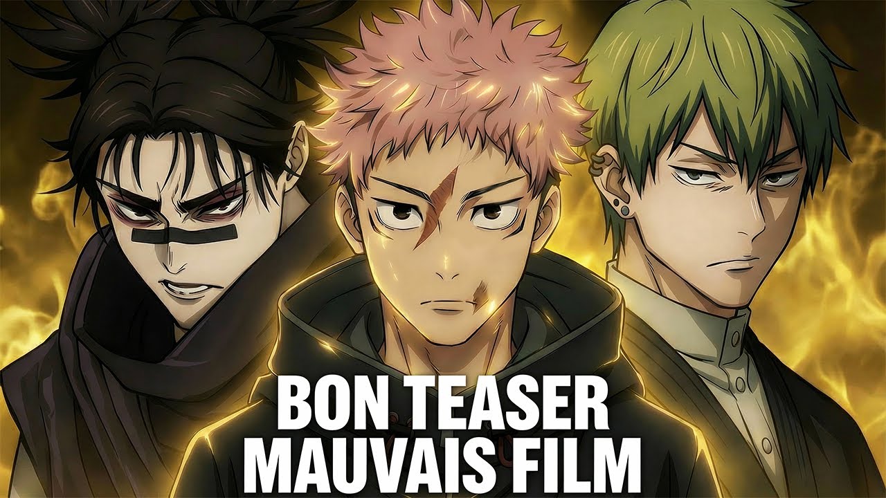 JUJUTSU KAISEN EXECUTION, BON TEASER MAIS MAUVAIS FILM (Naoya je t'aime)