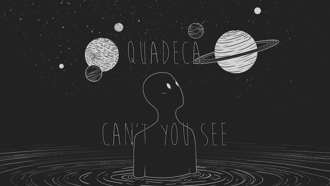 Quadeca - Can't You See Slowed + Reverb