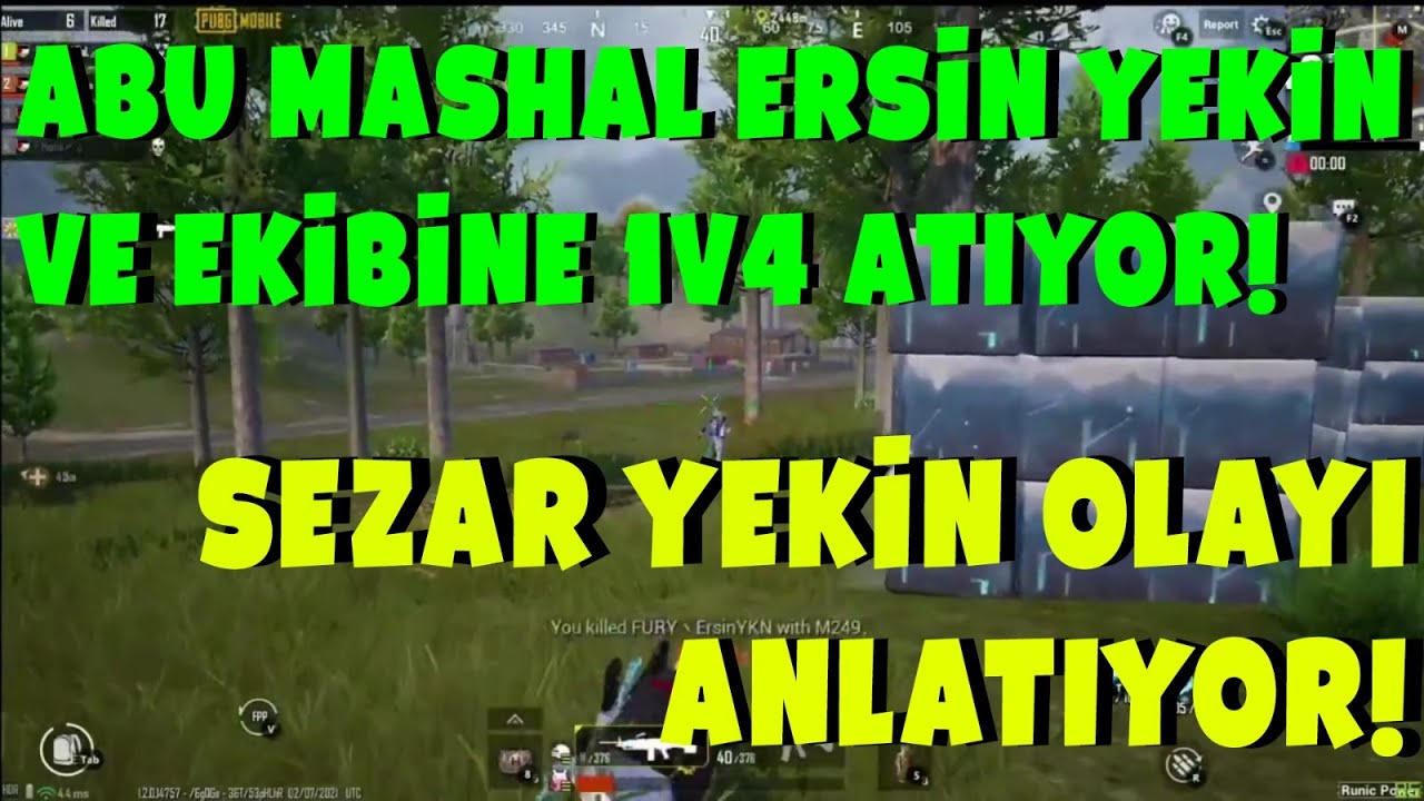 ABU MASHAL ERSİN YEKİN VE EKİBİNE 1v4 ATIYOR!! / SEZAR YEKİN OLAYI ANLATIYOR!!