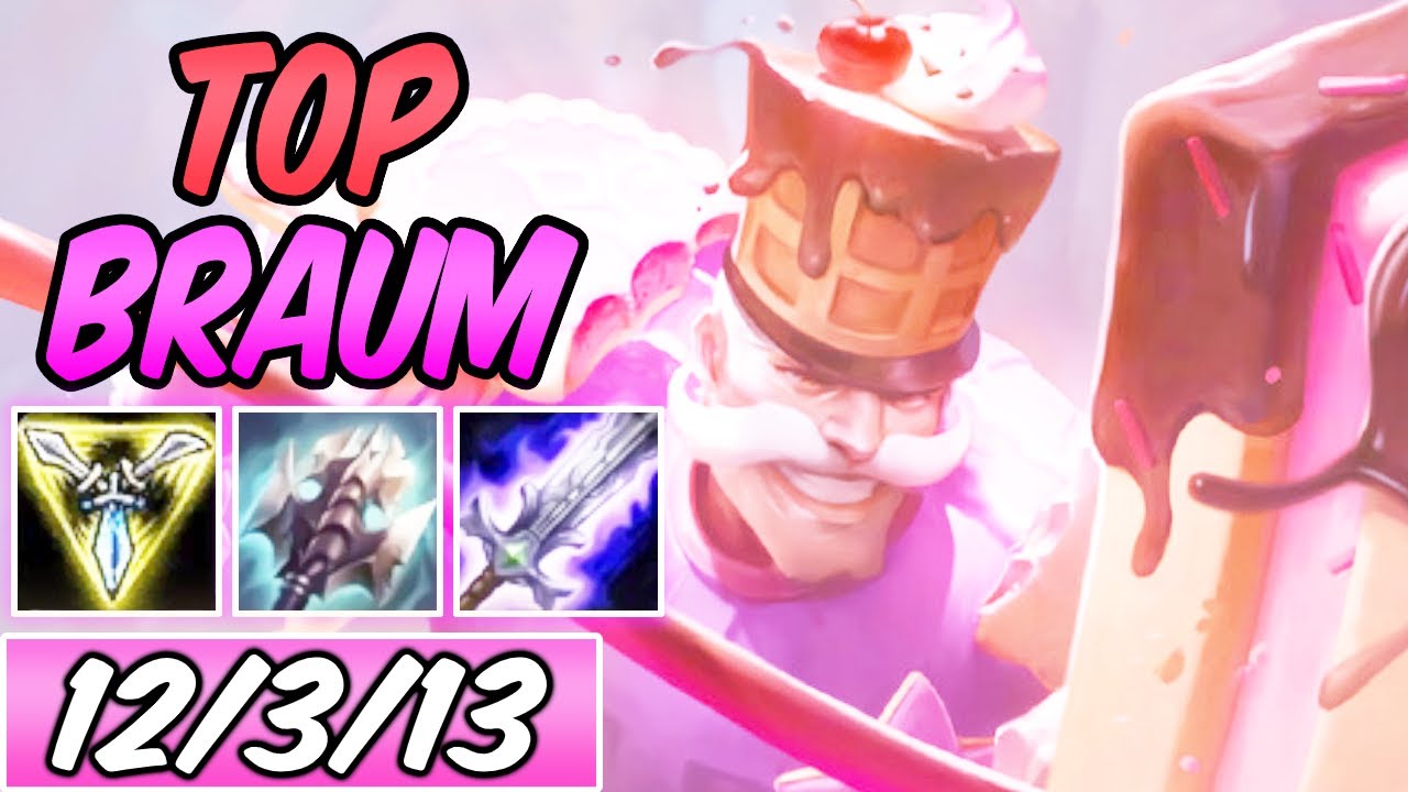 S+ SUGAR RUSH BRAUM TOP AD PRESS THE ATTACK 40% CDR | New Build & Runes | League of Legends | S10