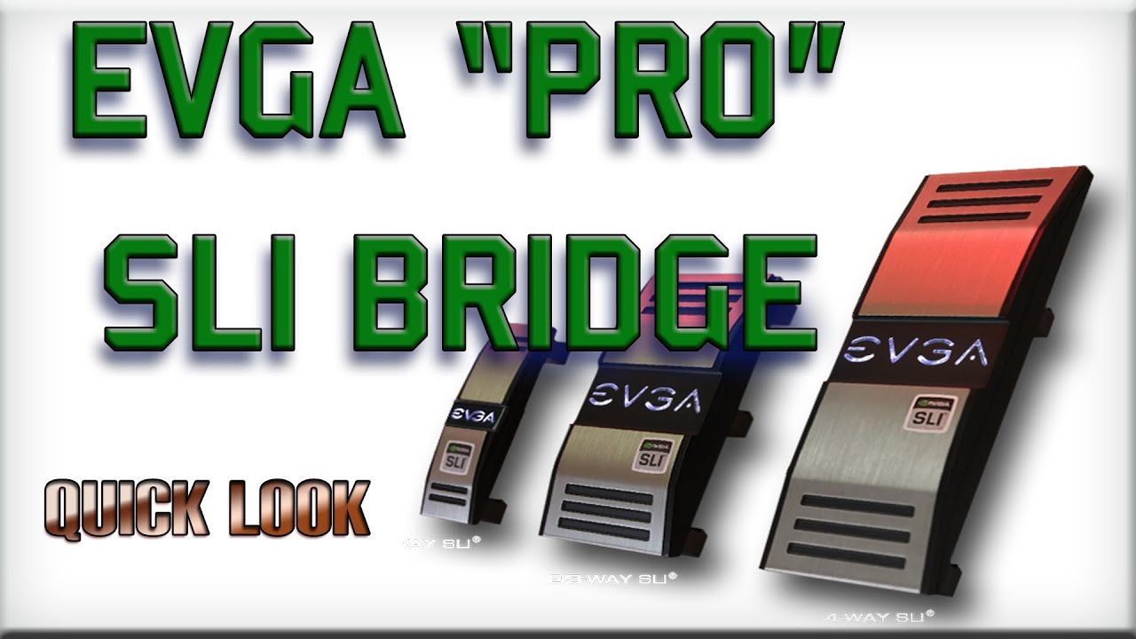 EVGA SLI 
