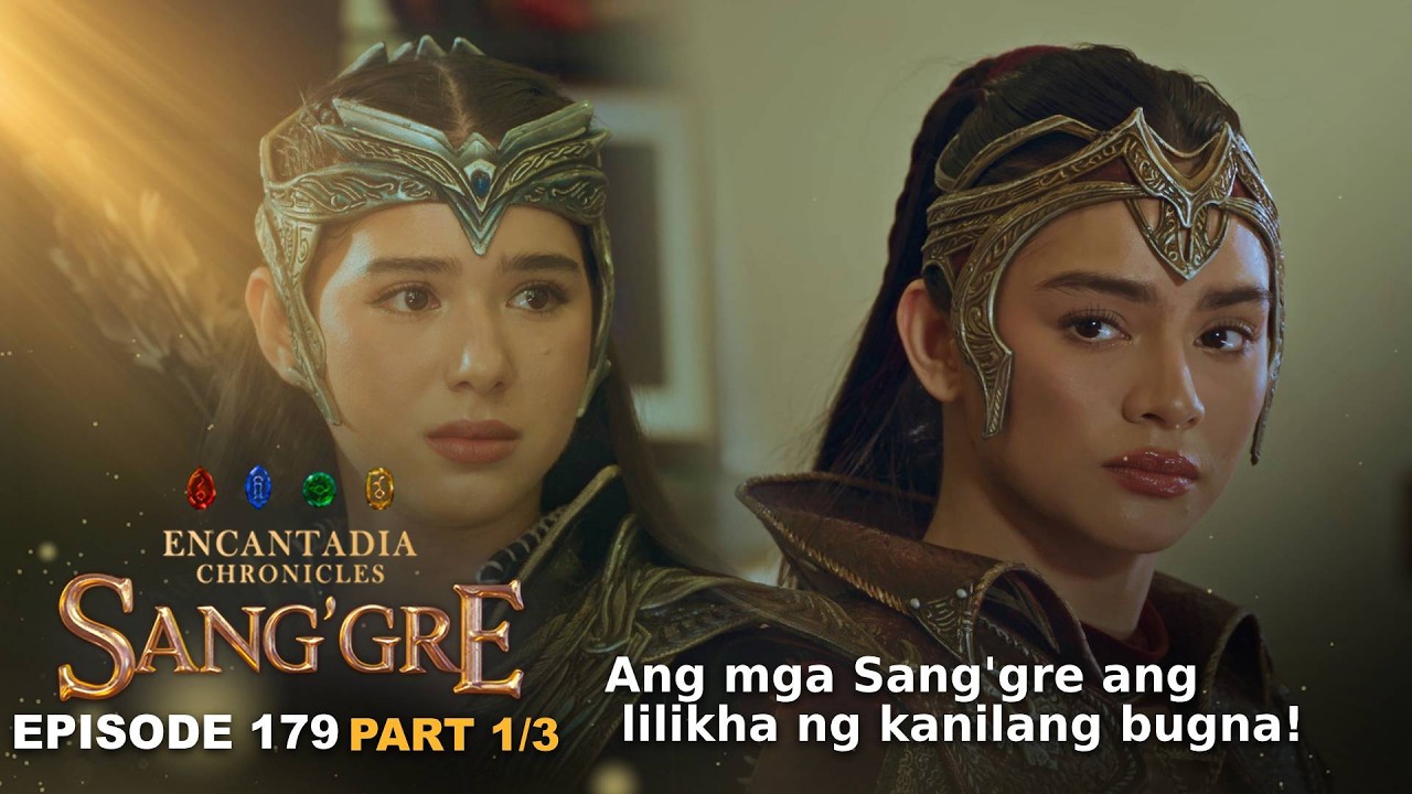 Sang'gre: Ang mga Sang'gre ang gagawa ng sariling bugna!(Episode 189-Part 1/3)|Encantadia Chronicles