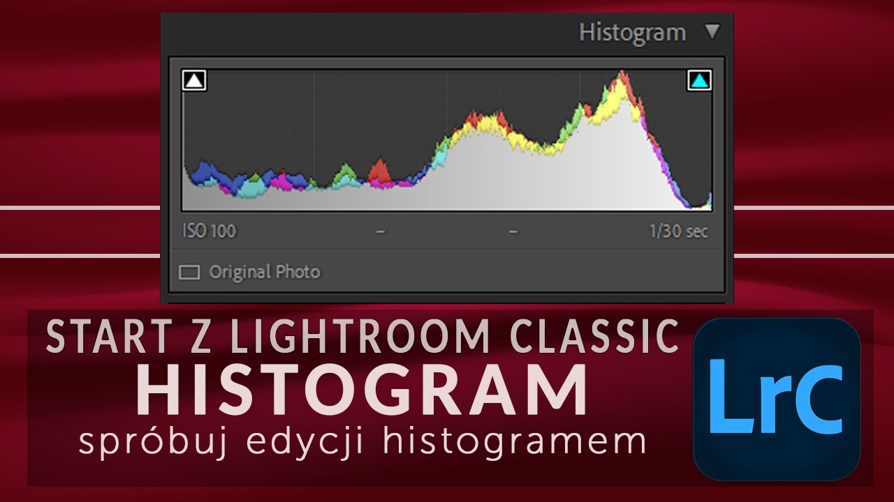 Jak Używać Histogramu W Lightroom Classic Aby Poprawić Jakość Zdj