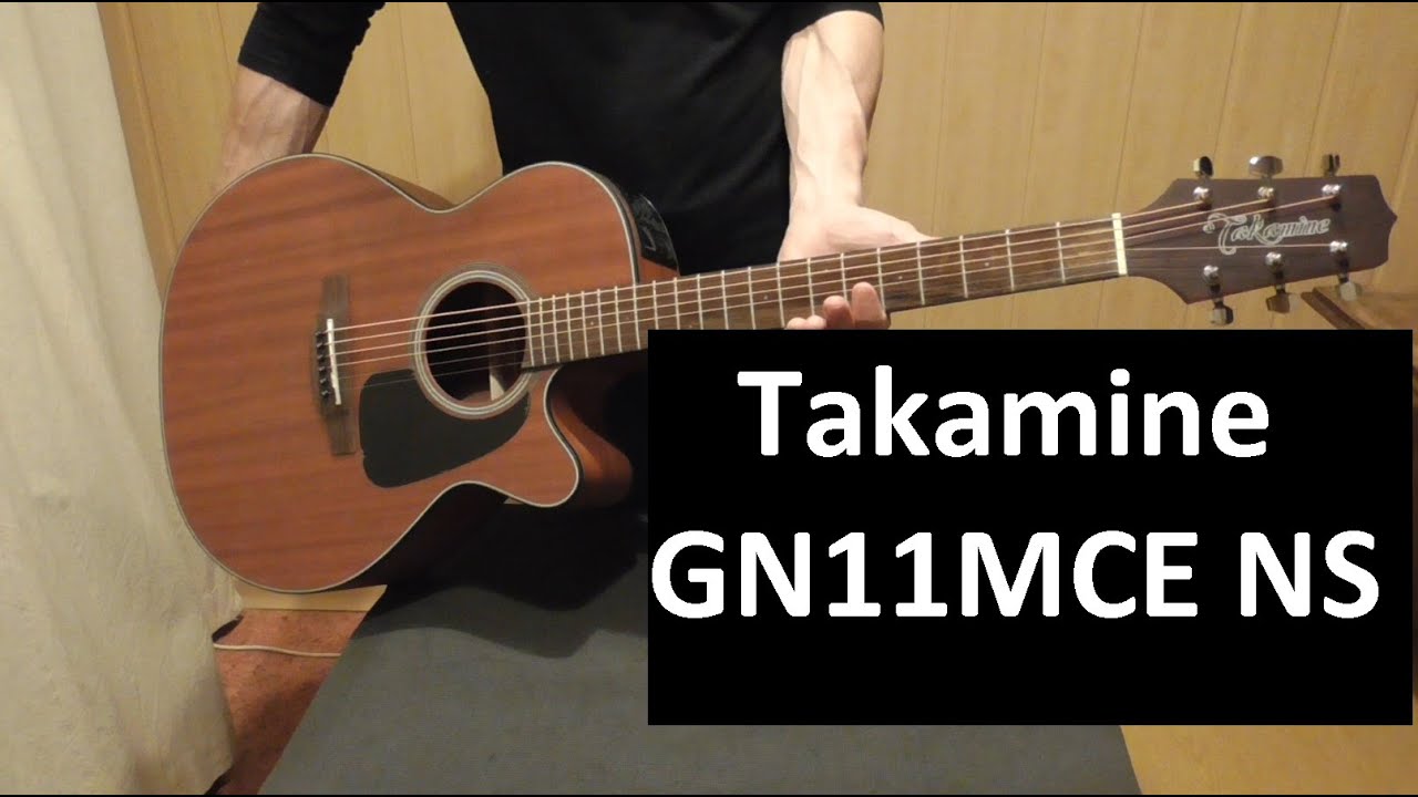 Takamine GN11MCE NS