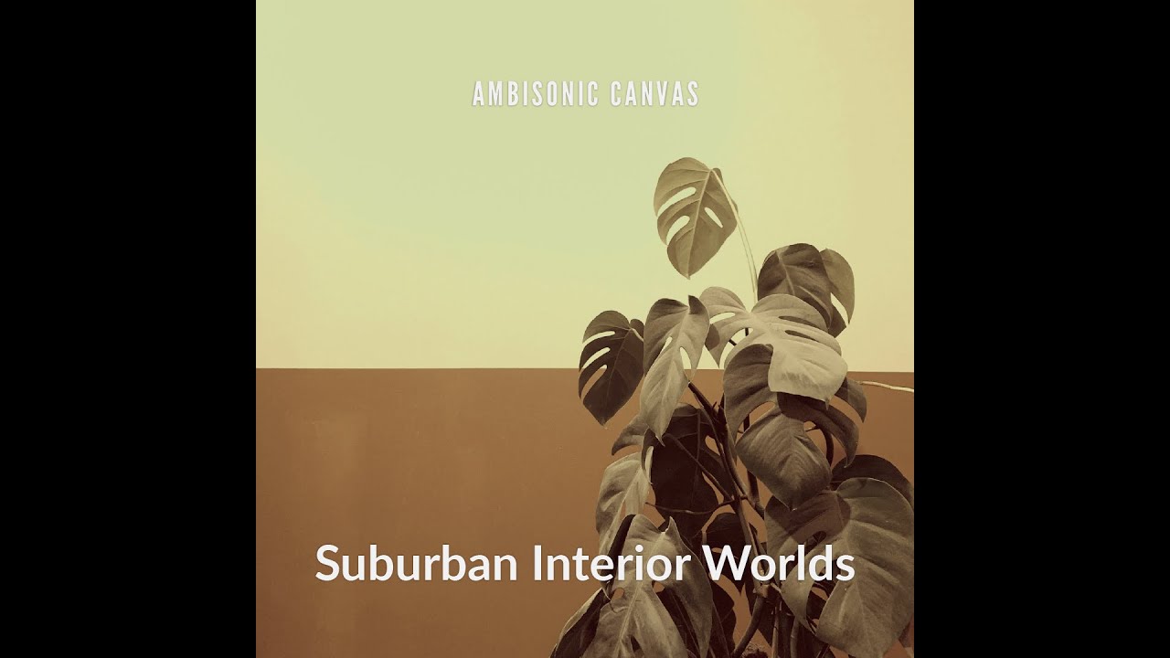 Ambisonic Interior Worlds – Immersive Suburban Room Tones