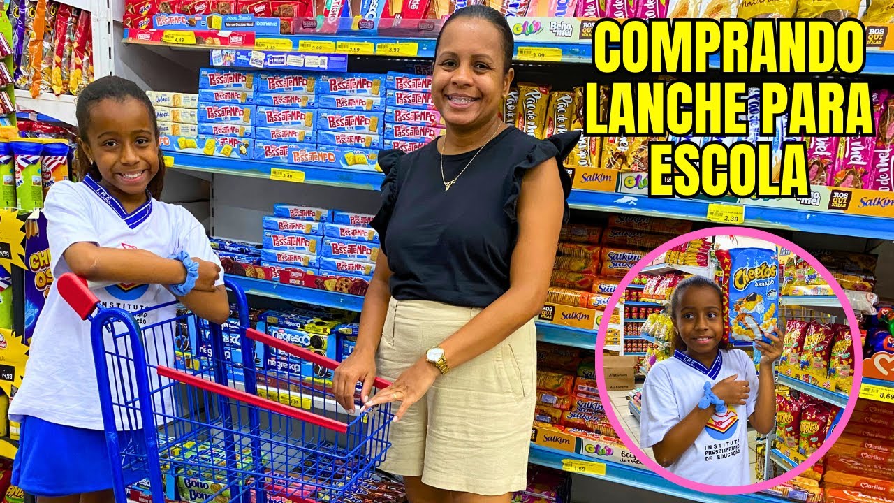 COMPRANDO LANCHE PARA LANCHEIRA DA ESCOLA - FAMÍLIA SIQUEIRA OFICIAL