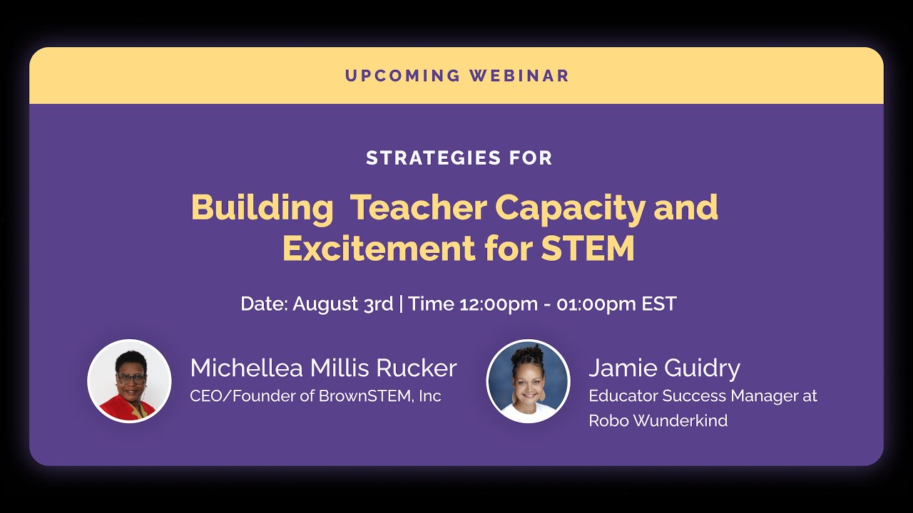Strategies for Building Teacher Capacity and Excitement for STEM