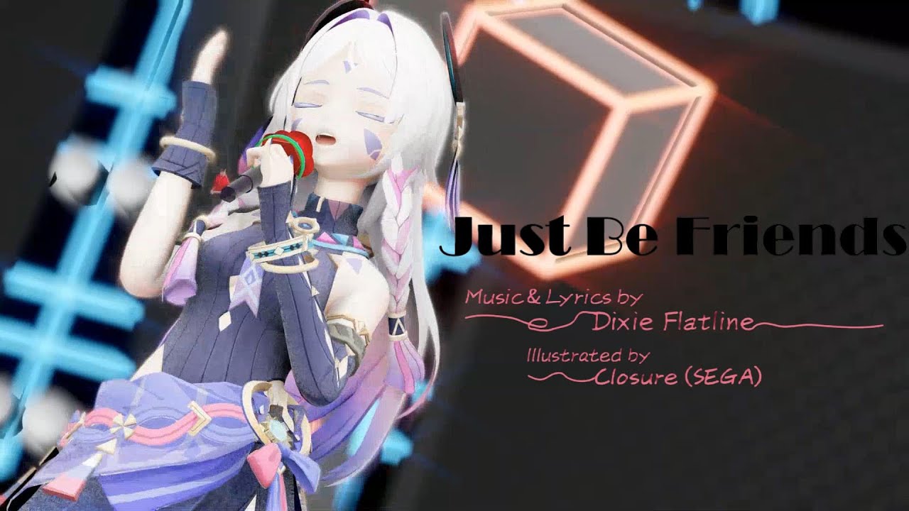 【MMD】Just Be Friends【茜特拉莉】