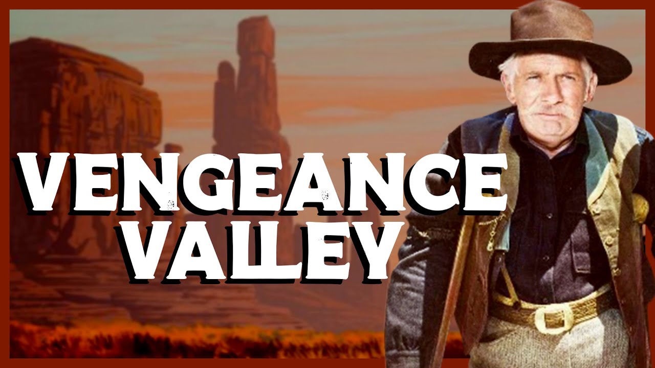 Vengeance valley - Full Western Lentgh Movie in English | Richard Thorpe