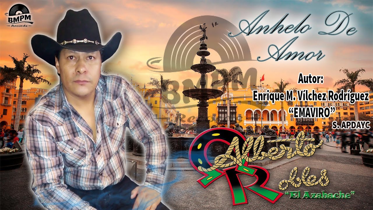 Anhelo de Amor - Alberto Robles 