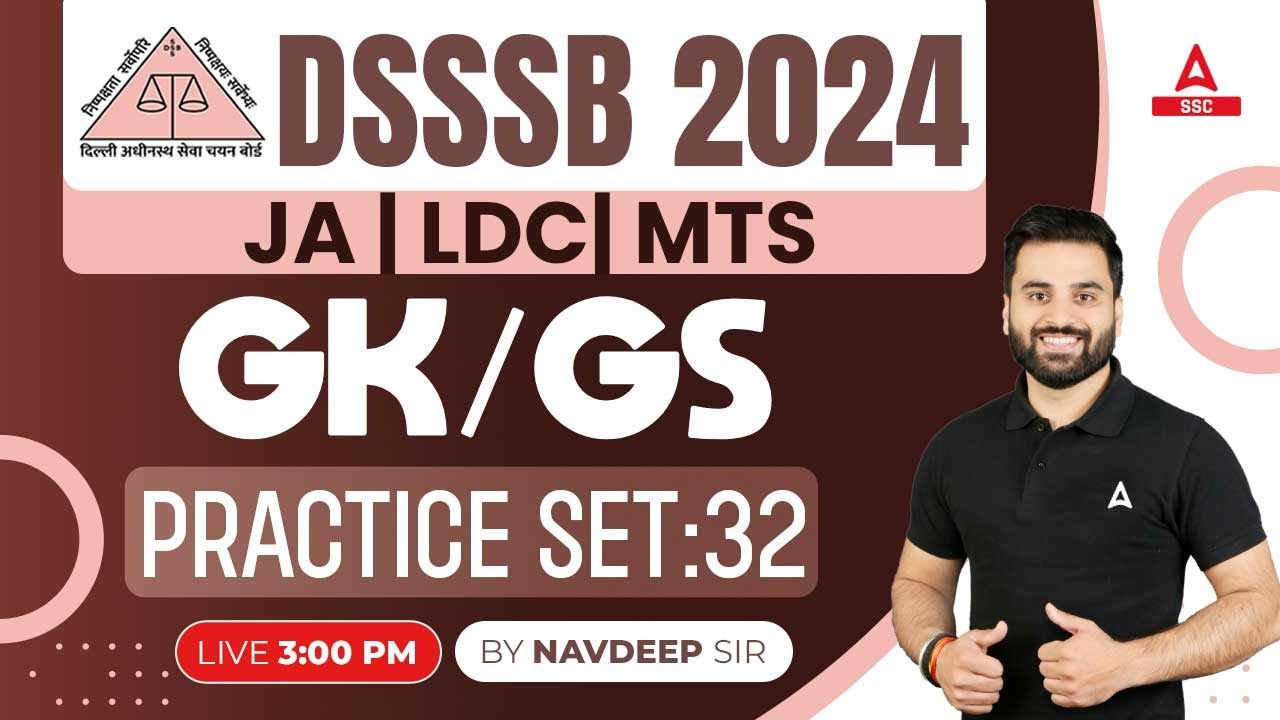DSSSB Vacancy 2024 | DSSSB GK GS Classes By Navdeep Sir | Practice Set 31