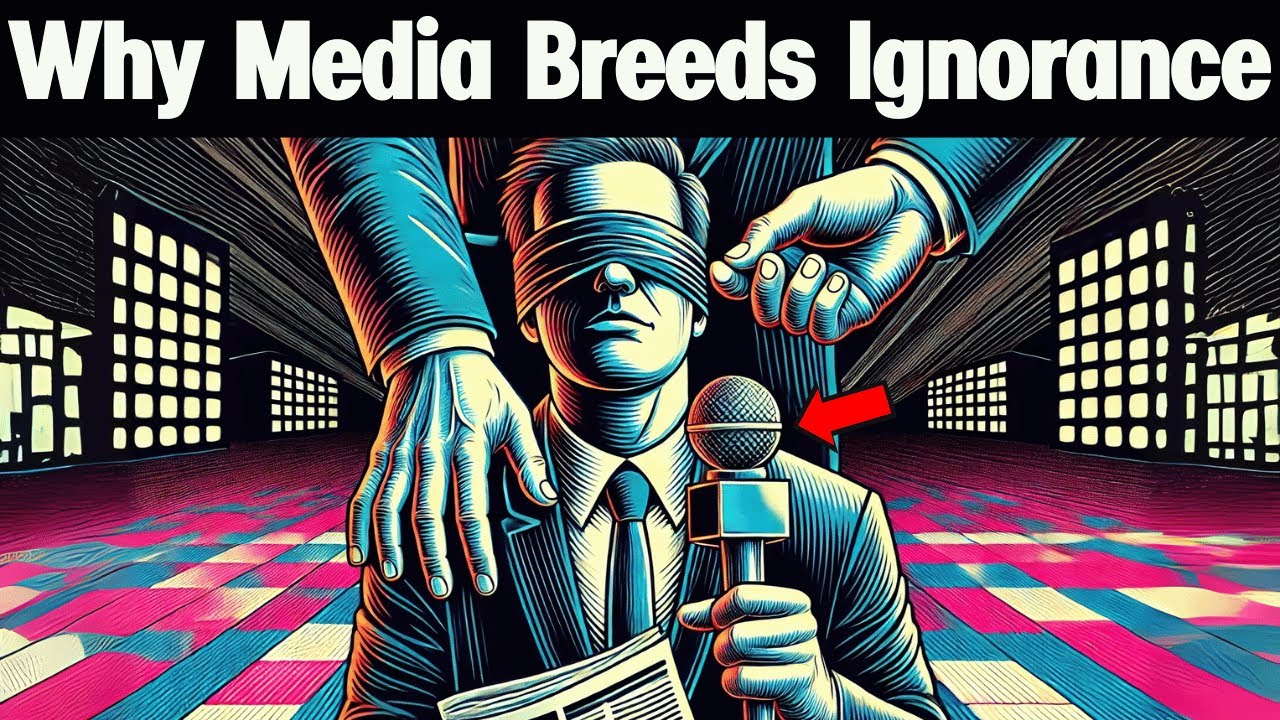 Why the News Promotes Ignorance and Mental Illness