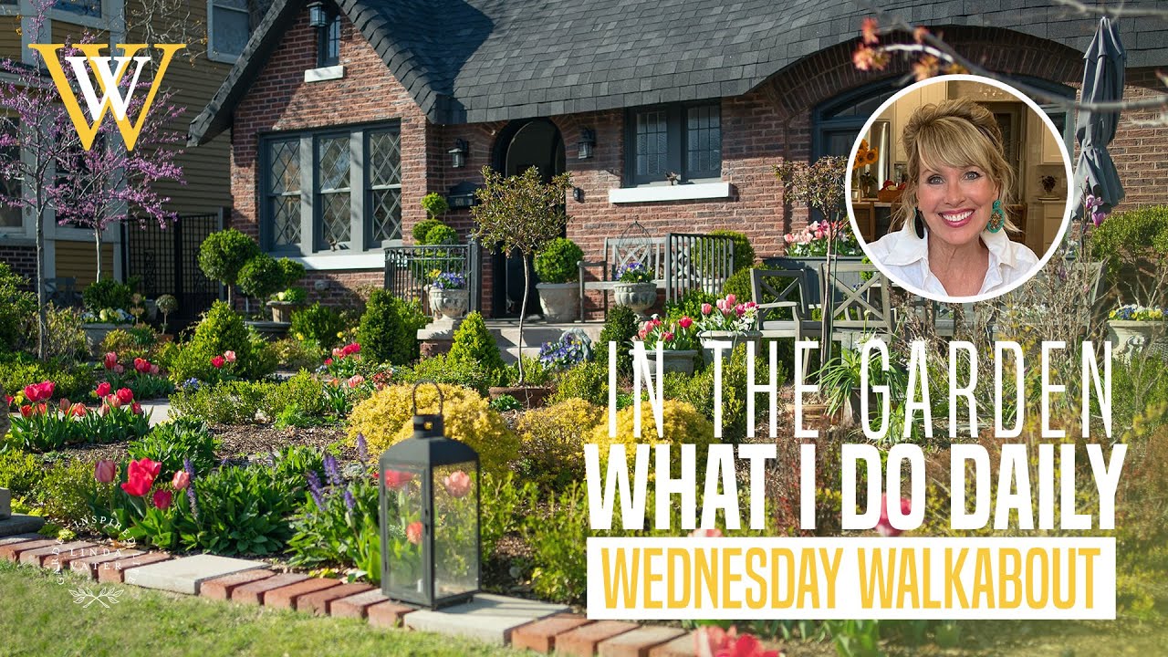 In The Garden: What I Do Daily