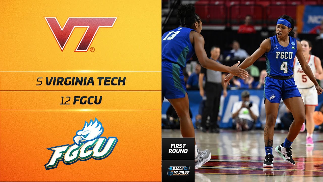 FGCU vs. Virginia Tech - Women's NCAA tournament first-round highlights
