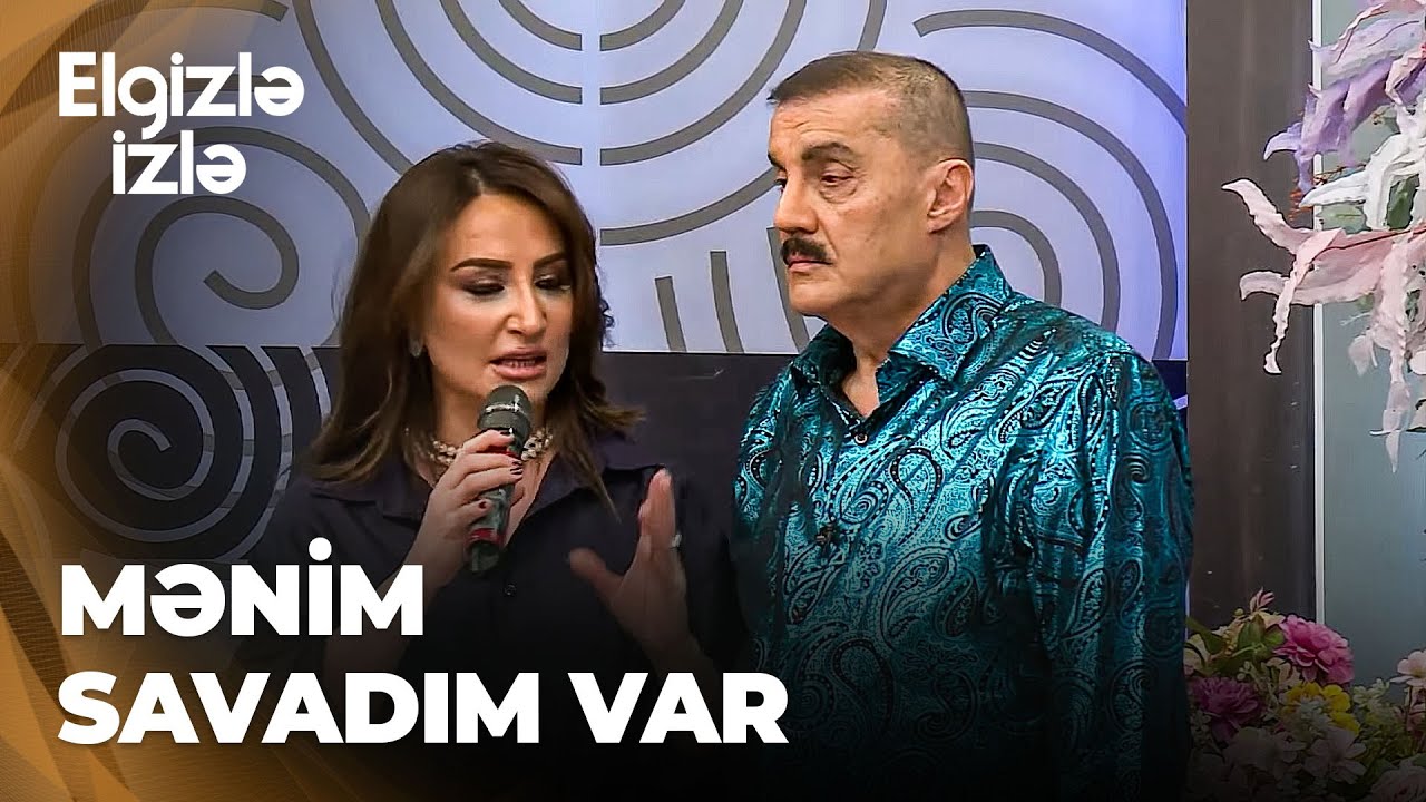 Elgizlə izlə |Kəmalə Nəsibova ilə Qorxmaz Əlilicanzadə arasında soyuq savaş|Məni imtahana çəkirsən?!