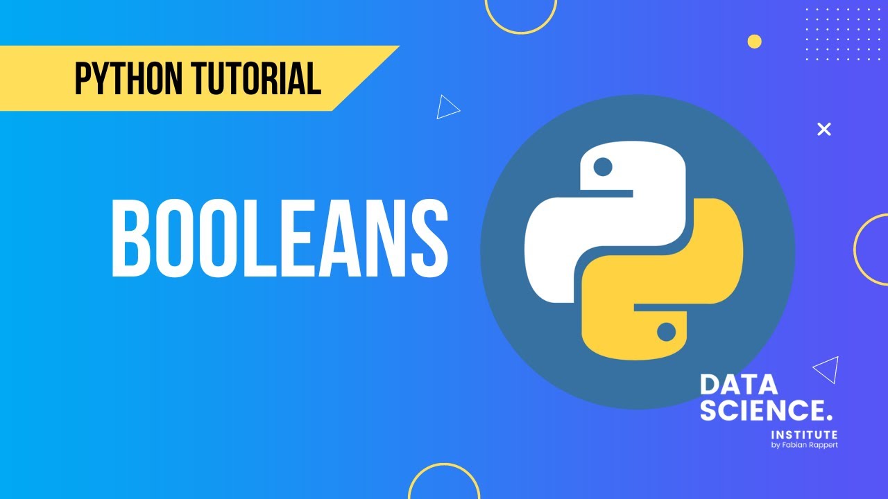 Booleans | Python für Data Science Tutorial
