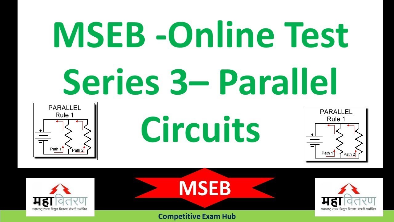 MSEB - Online Test Series -3 - Parallel Circuits