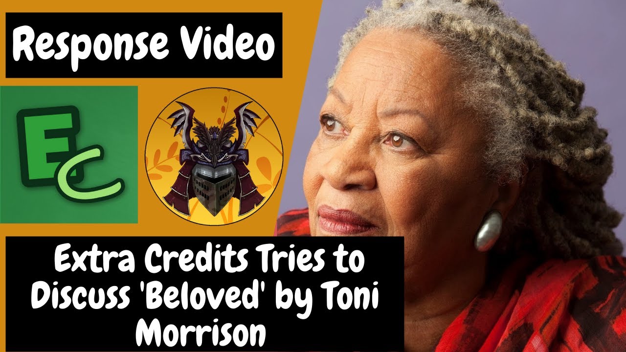 Extra Credits Tries to Discuss 'Beloved' by Toni Morrison (A Response Video)