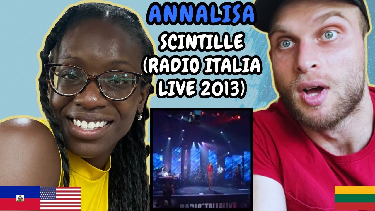 Annalisa - Scintille Reaction (Live at RadioItaliaLive 2013) | FIRST TIME HEARING SCINTILLE