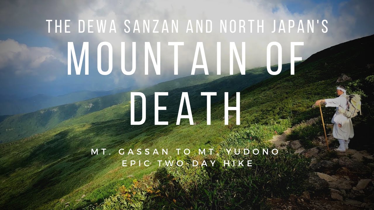 Japan's Mountain of Death: Mt. Gassan