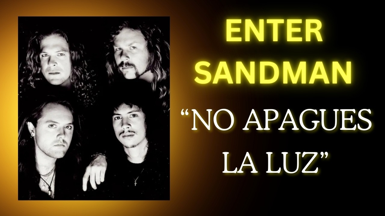 La Pesadilla que Cambió el Rock - Enter Sandman de Metallica