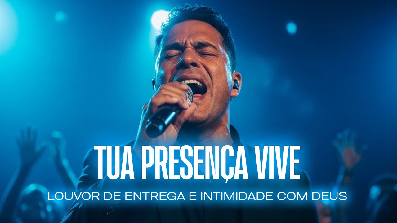 🙌 TUA PRESENÇA VIVE - 🎶 LOUVOR DE ENTREGA E INTIMIDADE COM DEUS - GOSPEL INÉDITO 2026