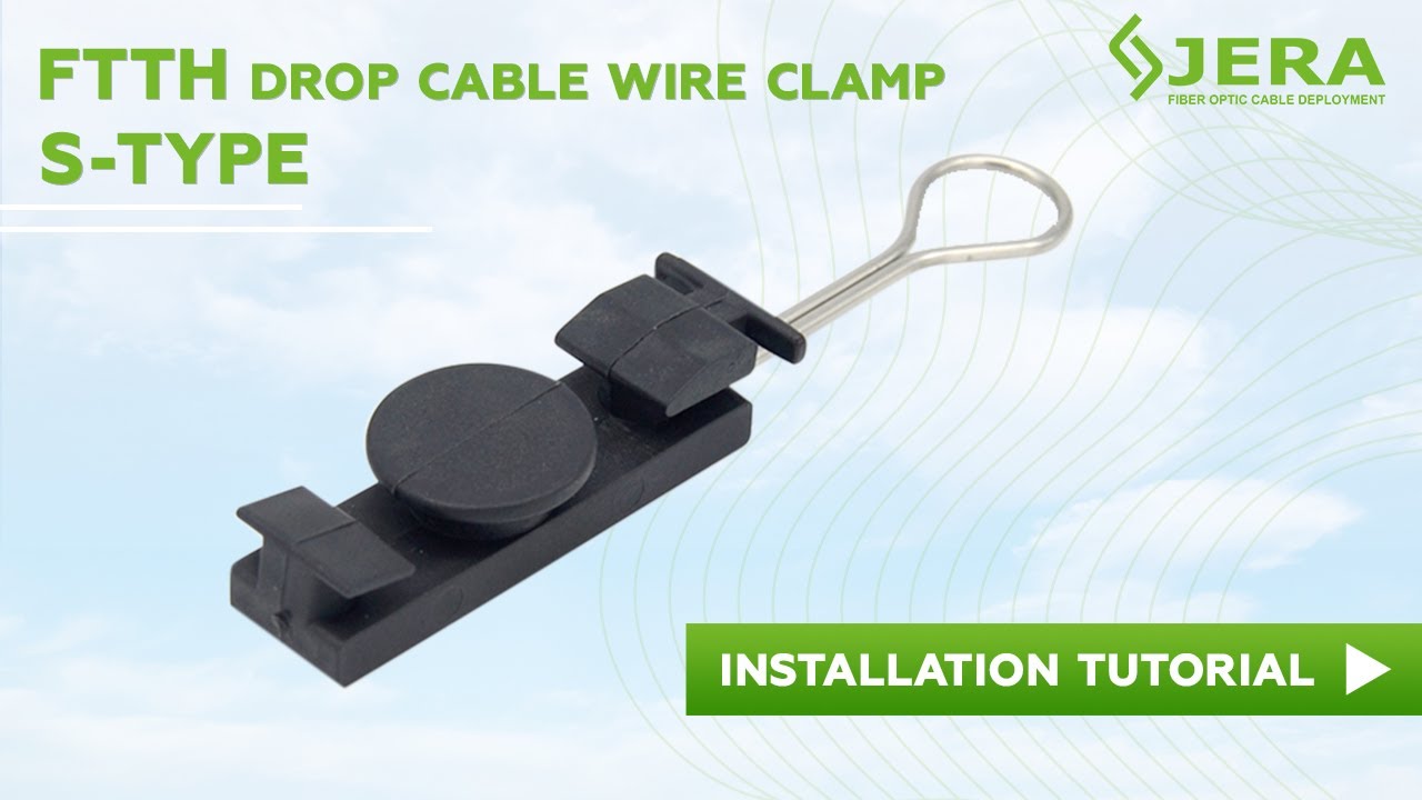 How to install fiber optic drop cable by S-type drop clamp, made by Jera line a fiber cable factory
