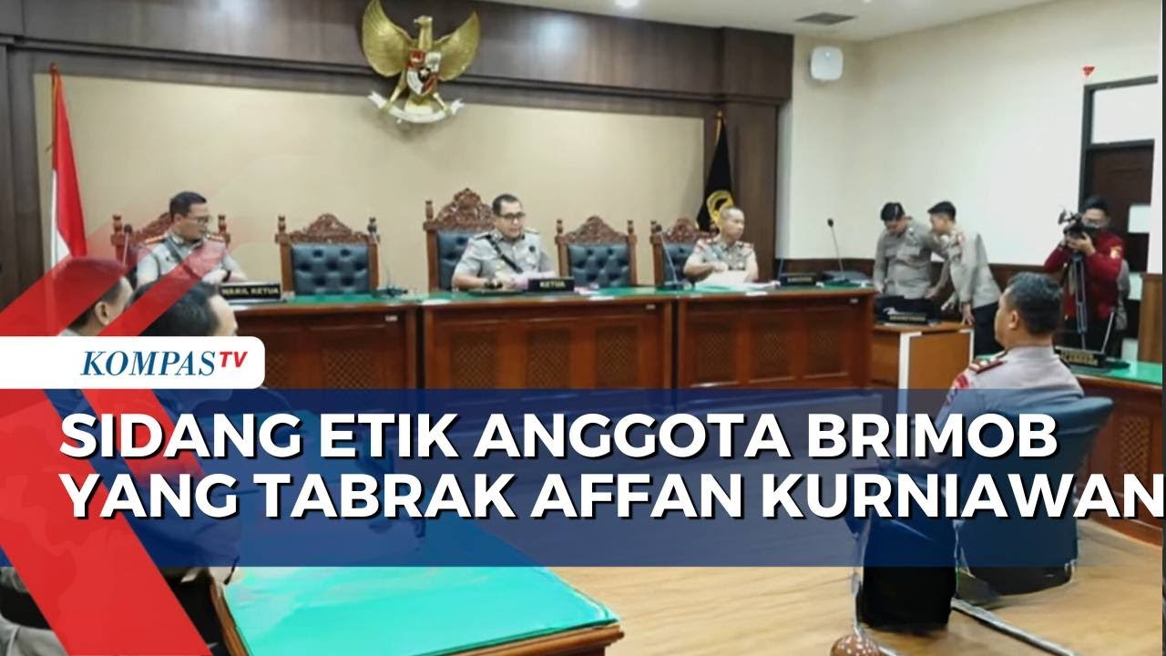 Propam Polri Gelar Sidang Etik Anggota Brimob yang Tabrak Affan Kurniawan | KOMPAS PETANG