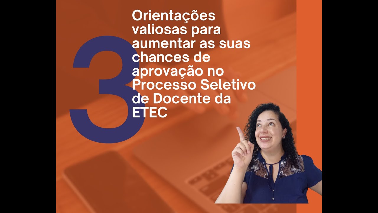 Aumente suas chances de aprovação no Processo Seletivo para Docente da ETEC.