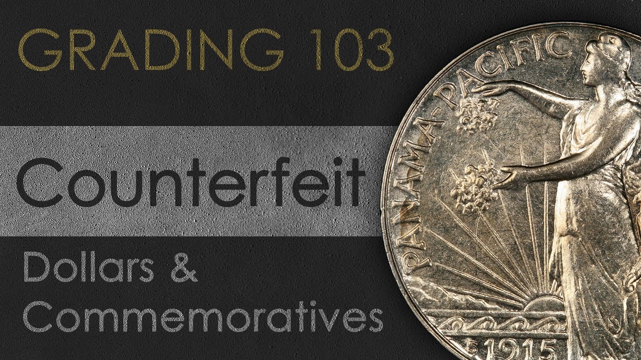 Counterfeit Coin Detection - Dollars & Commemoratives
