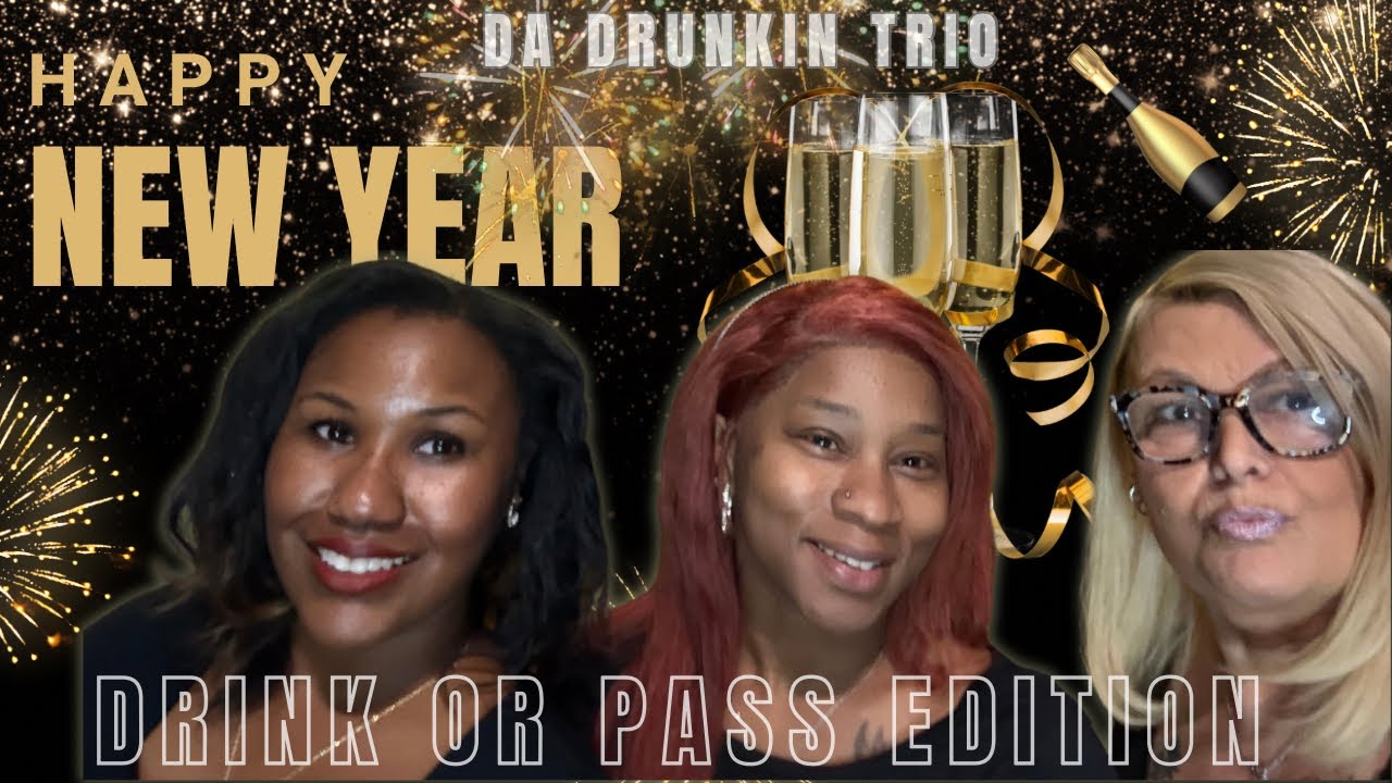 Pop the Champagne! 🍾 Da Drunkin Trio Reunion | NYE Cocktail Taste Test  #DaDrunkinTrio #NYE2026