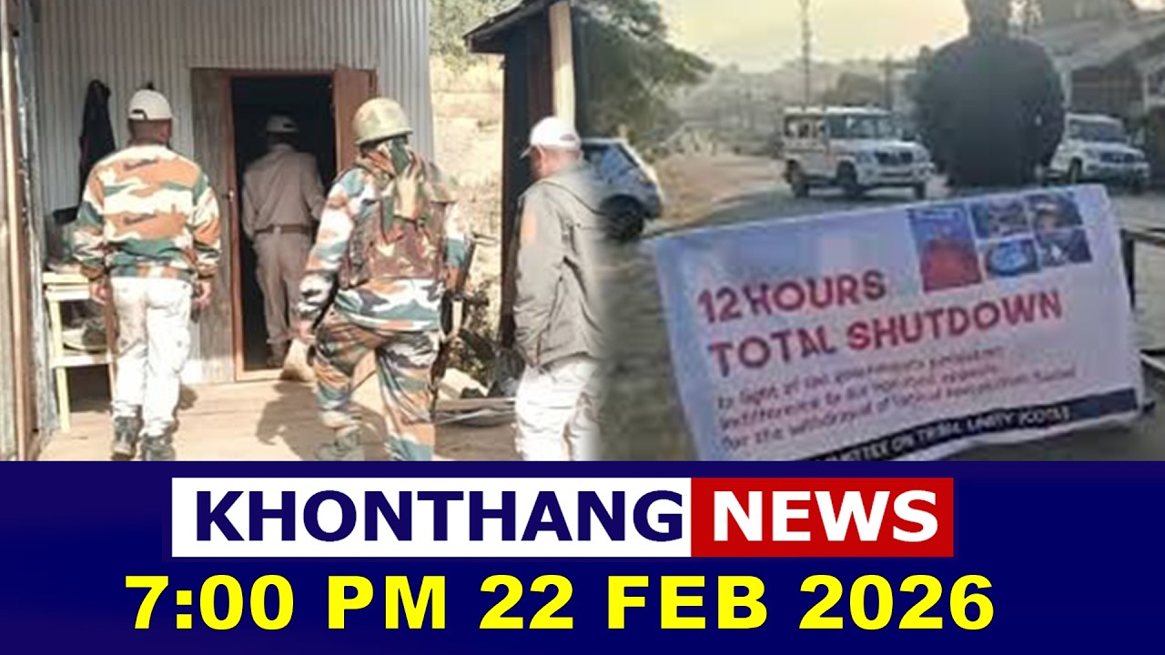 KHONTHANG NEWS 7pm 22 Feb 2026