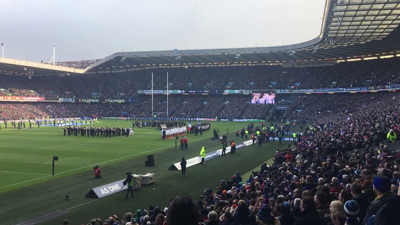 Flower of Scotland and La Marseillaise Scotland v France at murrayfield 2020